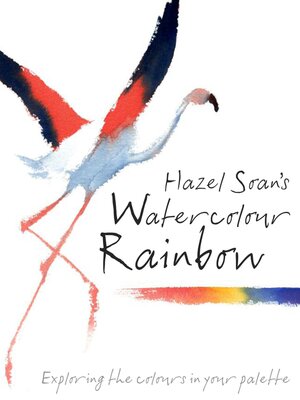 cover image of Hazel Soan's Watercolour Rainbow